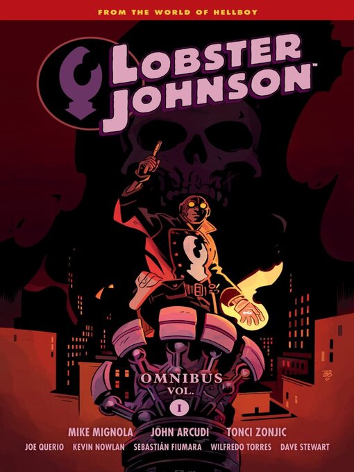 Title details for Lobster Johnson Omnibus, Volume 1 by John Arcudi - Available